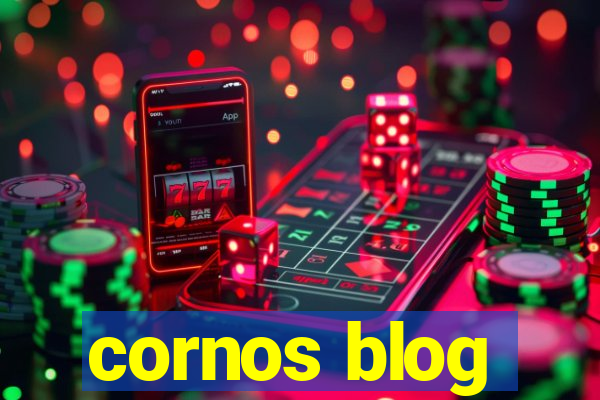 cornos blog